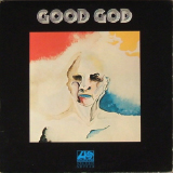 1972  Good God: Good God 