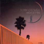 1987  Bobby Caldwell: Heart Of Mine 