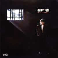 1988  Phil Cristian: No Prisoner
