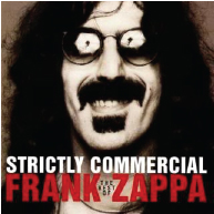 1995  Frank Zappa: Strictly Commercial 